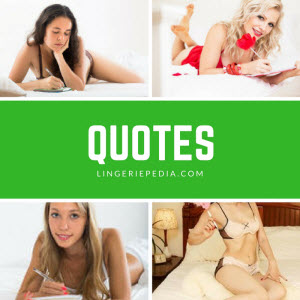 Lingerie's Quotes