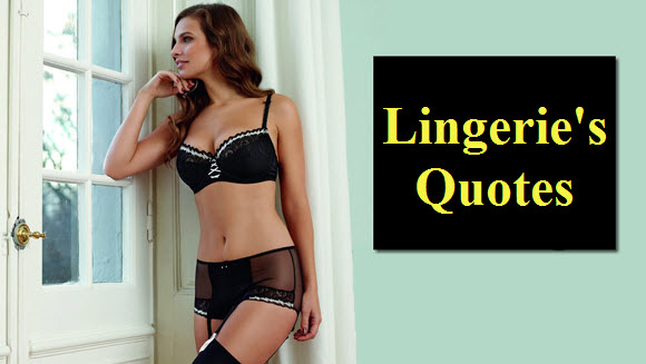 Lingerie's Qoutes